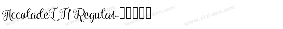 AccoladeLH Regular字体转换